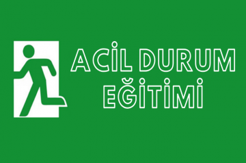  Acil Durum Planı Eğitimi